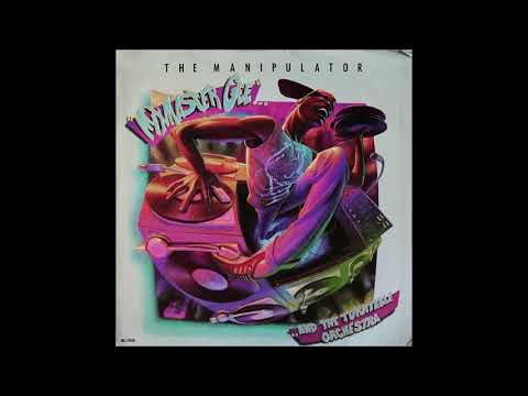 Mixmaster Gee And The Turntable Orchestra - The Manipulator ( 1986 )