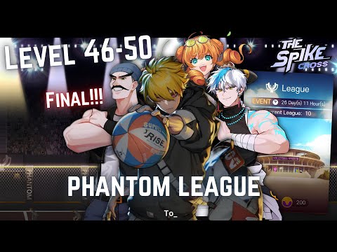 The Spike Cross🏐 | Phantom League Lvl 46-50 Nishikawa Final Boss!!