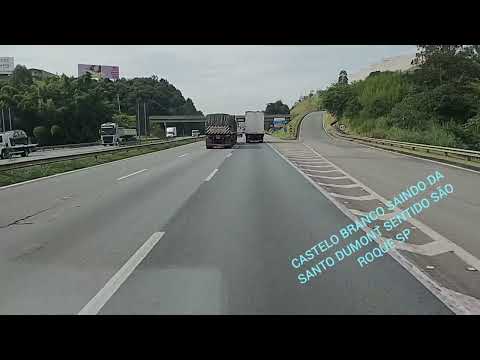 CASTELO BRANCO SAINDO DA SANTO DUMONT SENTIDO SÃO PAULO 