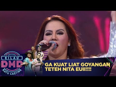 Aduh duh Gaa Kuat Liat Goyangannya Teteh Nita - Kilau DMD Ratu Casting (14/1)