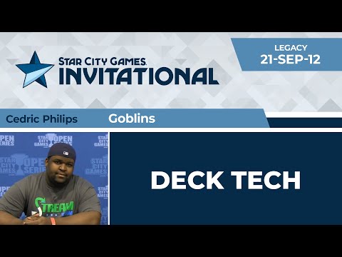 SCGINVI: Deck Tech - Goblins with Cedric Philips | Legacy