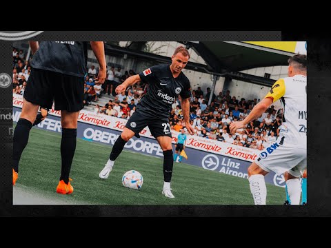 Testspiel LASK - Eintracht Frankfurt im Re-Live