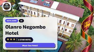 Negombo, Sri Lanka: Olanro Negombo Hotel Before You Book🏨