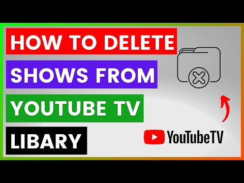 How To Delete Shows From YouTube TV Library? [in 2025]