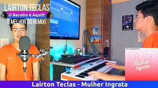 Mulher Ingrata Lyrics English Translation