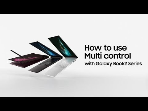 Galaxy Book2 Series: How to use Multi control | Samsung Indonesia