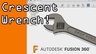 Joints in Fusion 360 for a Working Crescent Wrench!  FF51