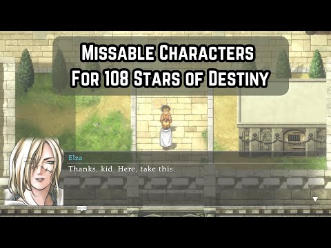 Missable Characters In Suikoden 2 Remaster [For 108 Stars of Destiny]