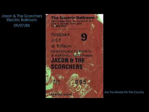 Jason & The Scorchers - Electric Ballroom - 09/07/85
