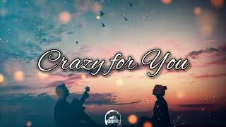 Michael Cruz - Crazy for You (Lyrics)