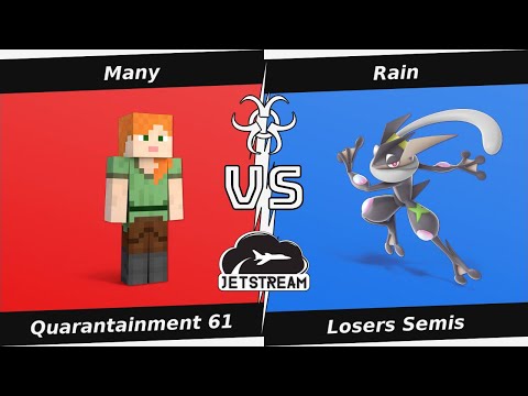 Quarantainment 61 Losers Semis - Many (Steve) Vs Rain (Greninja) - SSBU