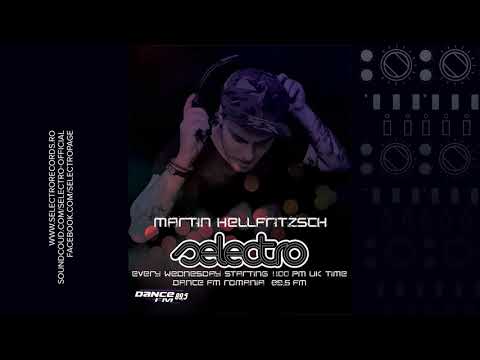 Martin Hellfritzsch - Selectro - Dance FM Romania I 06.07.2017
