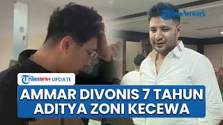 Reaksi Aditya Zoni seusai Ammar Divonis 7 Tahun, Wajah Tegang dan Ungkap Kekecewaan di Pengadilan