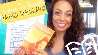 how to teach farewell to manzanar {part 1}