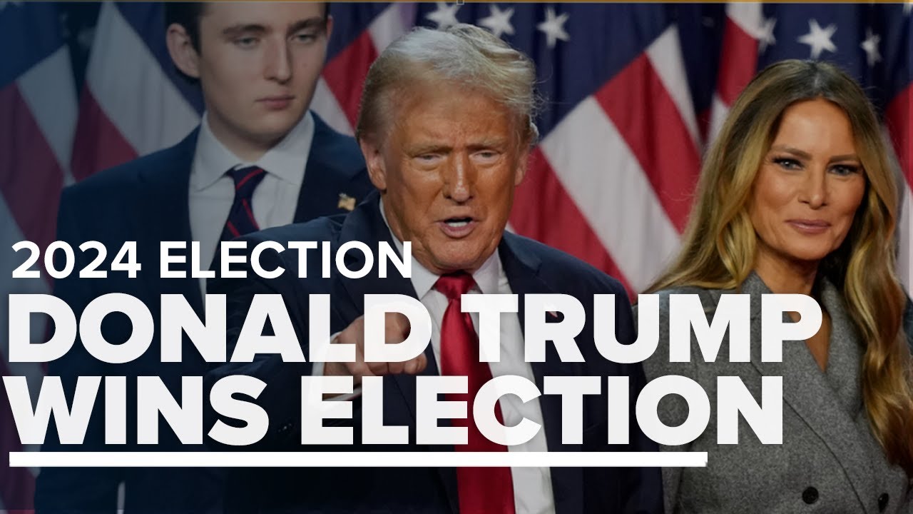 Former President Donald Trump wins 2024 election