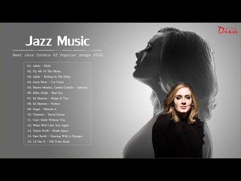 Jazz Covers Of Popular Songs 2020 | Jazz Songs 2020
