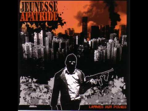 JEUNESSE APATRIDE - Larmes aux poings [FULL ALBUM - 2008]
