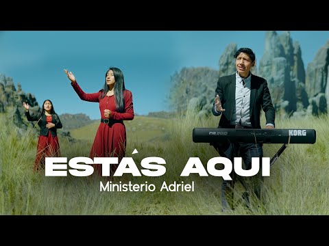 Ministerio Adriel // ESTAS AQUI // (Video Oficial)