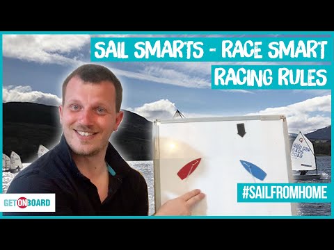 SAIL SMARTS RACE SMART  - RACING RULES  - RULE 10, RULE 11, RULE 12 - SAIL FROM HOME KIDS LEARNING
