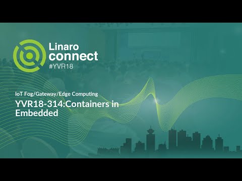 YVR18-314:Containers in Embedded