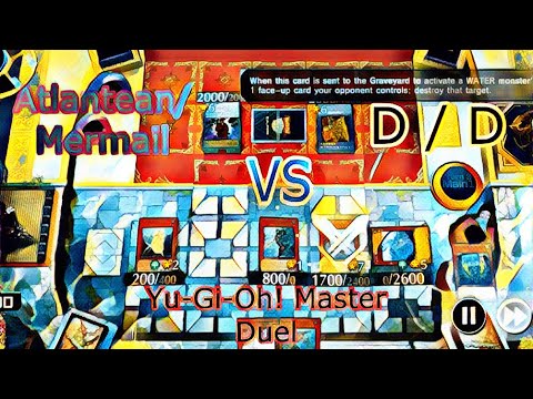 Yu-Gi-Oh! Master Duel - Atlantean/Mermail VS D / D