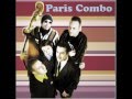 Paris Combo - Le Roi De La Foret