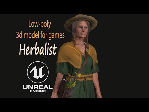 GAME -3D MODEL- 🌿HERBALIST UE4