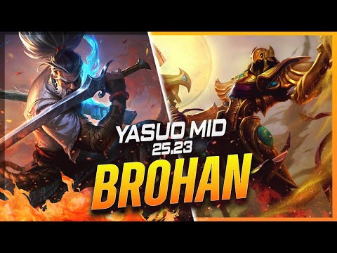 BROHAN - Yasuo vs Azir MID Patch 25.23 - Grandmaster Yasuo Gameplay