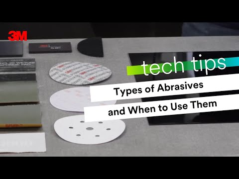 3M Tech Tips: Types of Abrasives and When to Use Them