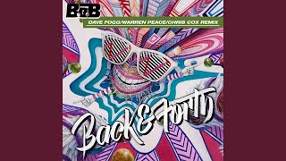 Back and Forth (Dave Fogg/Warren Peace/Chris Cox Remix)