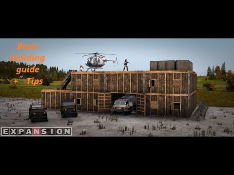 Building guide + Tips ( Dayz ) [expansion / base building plus]