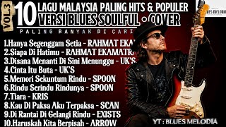 Download lagu VOL.3 (VERSI BLUES SOULFUL) Kumpulan Lagu Malaysia Paling Hits Cover Terbaik! Paling Banyak Dicari!! mp3 Download lagu VOL.3 (VERSI BLUES SOULFUL) Kumpulan Lagu Malaysia Paling Hits Cover Terbaik! Paling Banyak Dicari!! mp3