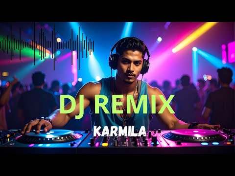 Wajib Dengar! KARMILA COVER DJ Remix Bikin Semangat Baru