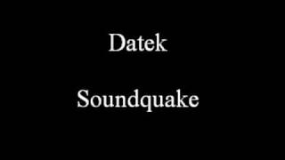 Datek - Soundquake