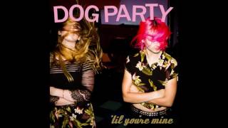 Dog Party - Round 'N' Round