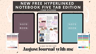 ✨ NEW FREE HYPERLINK DIGITAL NOTEBOOK ✨ | August Journal With Me | GoodNotes 5 📖