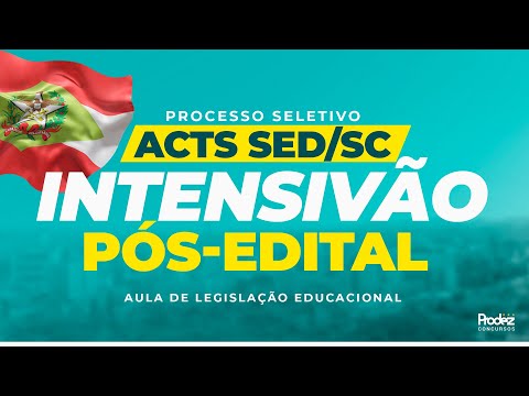 Intensivão de Pós-edital ACT's | Aula de Legislação Educacional