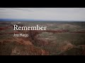 Remember | A Poem by Joy Harjo