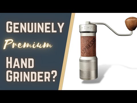 1Zpresso K-Plus Review: Premium Hand Grinder (With A Price Tag To Match)
