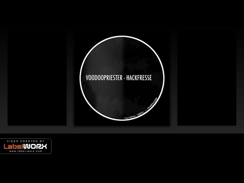 Voodoopriester - Hackfresse (Voodoopriester Trockenduscher Edit)