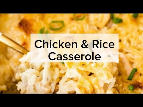 How to make chicken and rice casserole