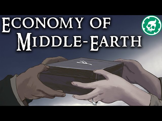 Economy of Middle Earth - Lord of the Rings Lore DOCUMENTARY SDDEFAULT Thumbnail