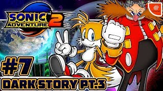 Sonic Adventure 2 - Part 7: Sky Rail, Mad Space, &amp; Cosmic Wall