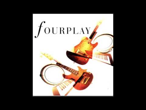 101 Eastbound - FOURPLAY -  (High Quality Sound)