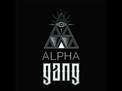 Alpha Gang - Eyes On