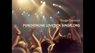 Boogie Diarmuid - Punchdrunk Lovesick Singalong - Radiohead