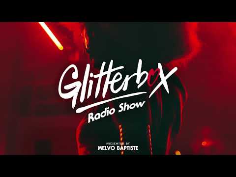 Glitterbox Radio Show 160: The House Of Natasha Diggs
