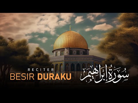 Besir Duraku - Ibrahim (42-44) | سورة ابراهيم