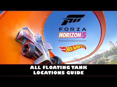 Forza Horizon 5 Hot Wheels DLC | ALL Floating Tank Locations | Gotta Pop Em All Achievement Guide