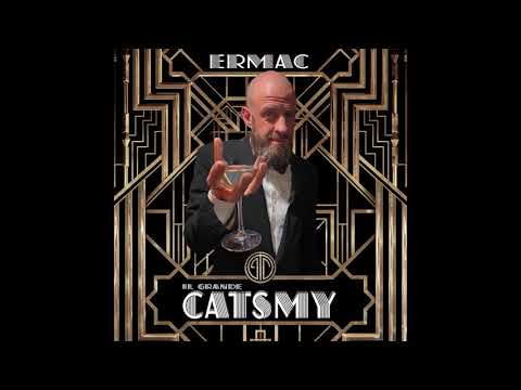 Ermac - Il grande Catsmy (Prod. Skarraphone)